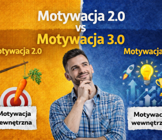 Motywacja 2.0 vs Motywacja 3.0 – Opinia własna